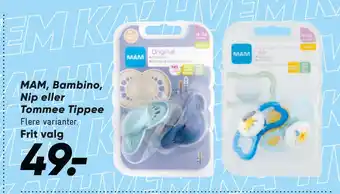 MAM, Bambino, Nip eller Tommee Tippee