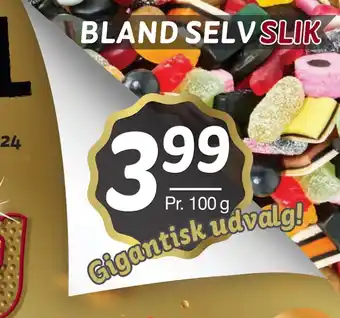 BLAND SELV SLIK