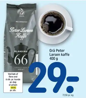 REMA 1000 Grå Peter Larsen kaffe tilbud