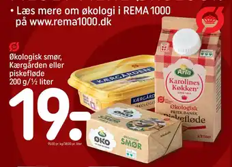 REMA 1000 Økologisk smør, Kærgården eller piskefløde 200 g/½ liter tilbud