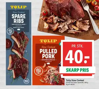 SPAR Tulip Slow Cooked tilbud