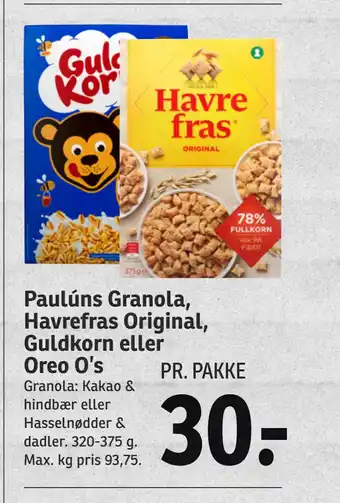 SPAR Paulúns Granola, Havrefras Original, Guldkorn eller Oreo O’s tilbud