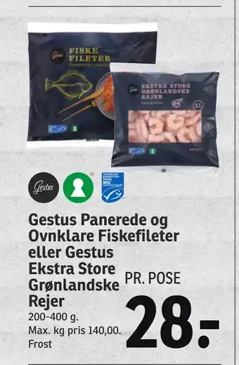 SPAR Gestus Panerede og Ovnklare Fiskefileter eller Gestus Ekstra Store Grønlandske Rejer tilbud