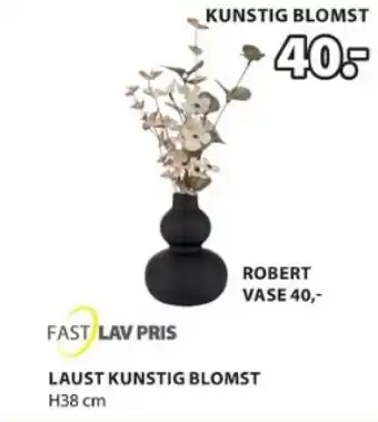 JYSK LAUST KUNSTIG BLOMST tilbud