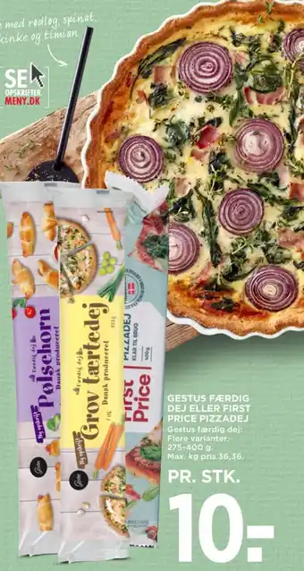 MENY GESTUS FÆRDIG DEJ ELLER FIRST PRICE PIZZADEJ tilbud