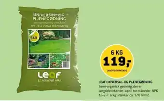XL-BYG LEAF UNIVERSAL- OG PLÆNEGØDNING tilbud
