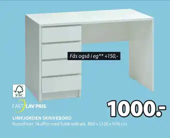 JYSK LIMFJORDEN SKRIVEBORD tilbud
