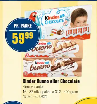 Otto Duborg Kinder Bueno eller Chocolate tilbud