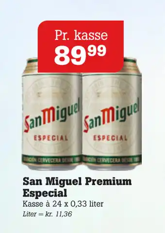 Poetzsch Padborg San Miguel Premium Especial tilbud