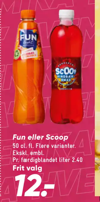 Bilka Fun eller Scoop tilbud