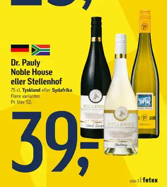 Føtex Dr. Pauly Noble House eller Stellenhof tilbud