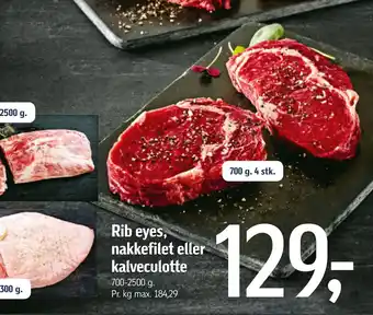 Føtex Rib eyes, nakkefilet eller kalveculotte tilbud