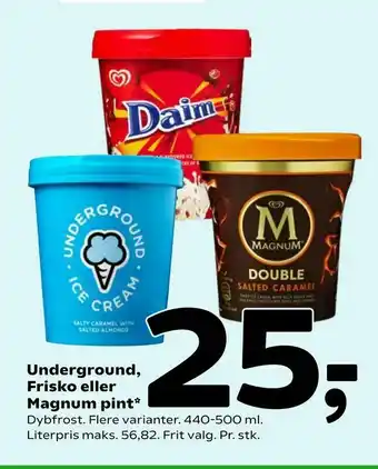 Coop 365 Underground, Frisko eller Magnum pint tilbud