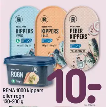 Rema 1000 REMA 1000 kippers eller rogn 130-200 g tilbud