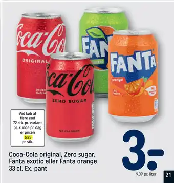 Rema 1000 Coca-Cola original, Zero sugar, Fanta exotic eller Fanta orange tilbud