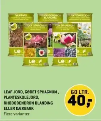 XL-BYG LEAF JORD, GODET SPHAGNUM, PLANTESKOLEJORD, RHODODENDRON BLANDING ELLER DÆKBARK tilbud