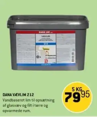 XL-BYG DANA VÆVLIM 212 tilbud