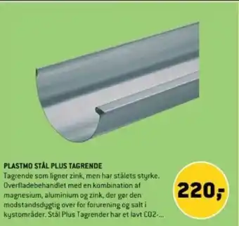 XL-BYG PLASTMO STÅL PLUS TAGRENDE tilbud