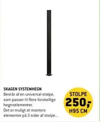 XL-BYG SKAGEN SYSTEMHEGN tilbud