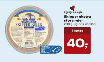 Skipper ekstra store rejer