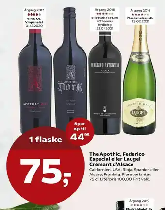SuperBrugsen The Apothic, Federico Especial eller Laugel Cremant d'Alsace tilbud