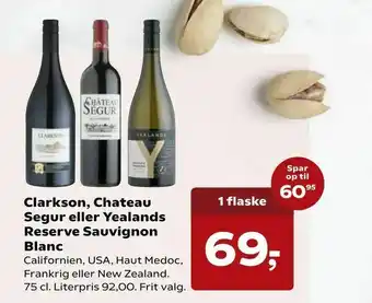 SuperBrugsen Clarkson, Chateau Segur eller Yealands Reserve Sauvignon Blanc tilbud