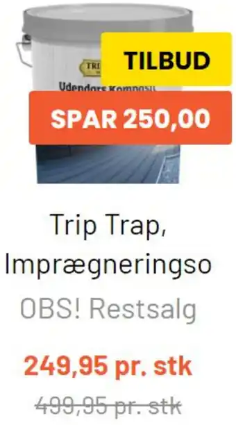 Silvan Trip Trap, Imprægneringso tilbud
