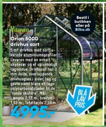 Bilka Orion 5000 drivhus sort tilbud