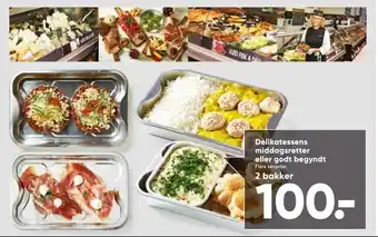 Bilka Delikatessens middagsretter eller godt begyndt tilbud
