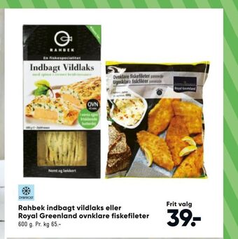 Bilka Rahbek indbagt vildlaks eller Royal Greenland ovnklare fiskefileter tilbud