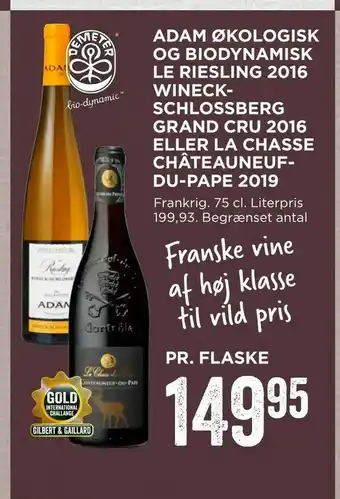 MENY Adam økologisk og biodynamisk le riesling 2016 wineckschlossberg grand cru 2016 eller la chasse châteauneuf- du-pape 2019 tilbud