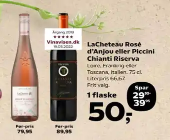 Kvickly LaCheteau Rosé d'Anjou eller Piccini Chianti Riserva tilbud