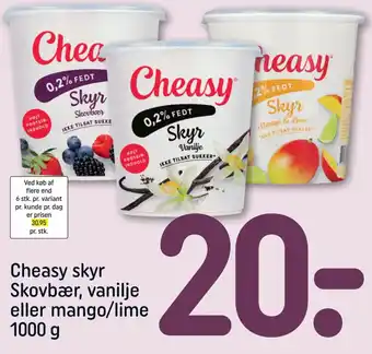 REMA 1000 Cheasy skyr Skovbær, vanilje eller mango/lime 1000 g tilbud