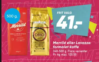 Bilka Merrild eller Lavazza formalet kaffe tilbud