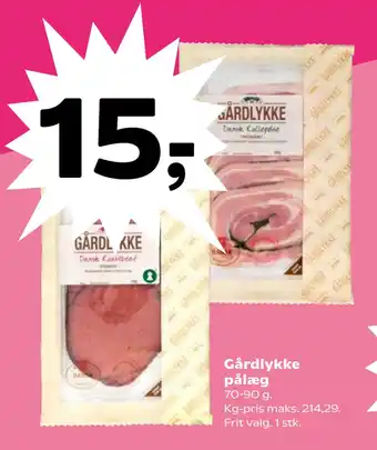 Kvickly Gårdlykke pålæg tilbud