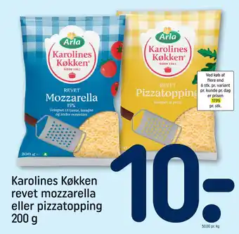 REMA 1000 Karolines Køkken revet mozzarella eller pizzatopping 200 g tilbud