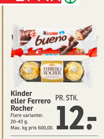 SPAR Kinder eller Ferrero Rocher tilbud