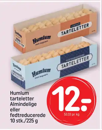 REMA 1000 Humlum tarteletter Almindelige eller fedtreducerede tilbud