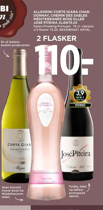 MENY ALLEGRINI CORTE GIARA CHARDONNAY, CHEMIN DES SABLES MÉDITERRANÉE ROSE ELLER JOSÉ PITEIRA ALENTEJO tilbud