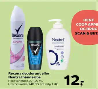 SuperBrugsen Rexona deodorant eller Neutral håndsæbe tilbud