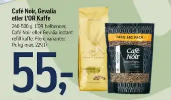 Føtex Café Noir, Gevalia eller L'OR Kaffe tilbud