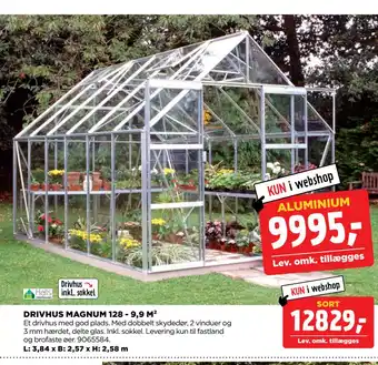 DRIVHUS MAGNUM 128 - 9,9 M²