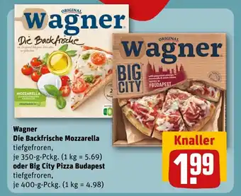 REWE Wagner Die Backfrische Mozzarella oder Big City Pizza Budapest tilbud