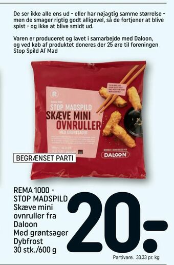 REMA 1000 Rema 1000 STOP MADSPILD Skæve mini ovnruller fra Daloon Med grøntsager tilbud