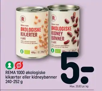 REMA 1000 REMA 1000 økologiske kikærter eller kidneybønner tilbud