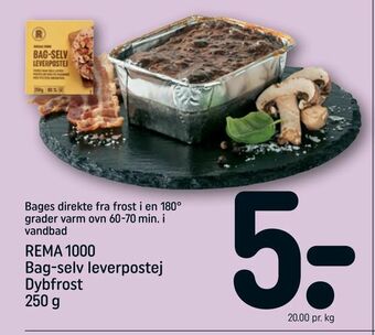 REMA 1000 REMA 1000 Bag-selv leverpostej Dybfrost tilbud