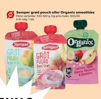 Semper grød pouch eller Organix smoothies