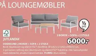 JYSK ODDESUND 2 BORDE + SOFA +2 STOLE tilbud