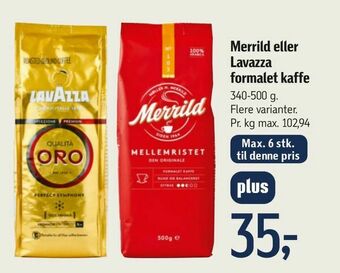 Føtex Merrild eller Lavazza formalet kaffe tilbud
