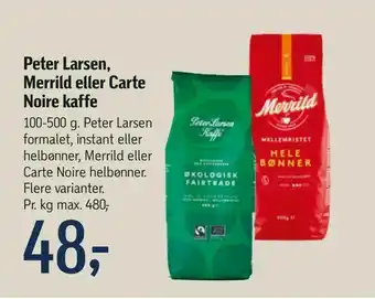 Peter Larsen, Merrild eller Carte Noire kaffe